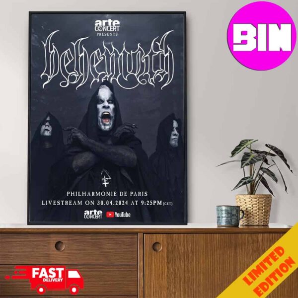 Behemoth Legions Show At The legendary Philharmonie De Paris April 30 2024 Arte Concert Presents Home Decor Poster Canvas