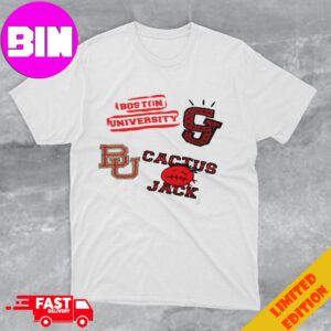 Boston University Cactus Jack Goes Back To College Travis Scott x Fanatics x Mitchell And Ness With NCAA March Madness 2024 T-Shirt