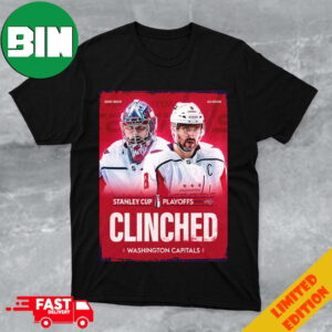 Caps Clinch The Washington Capitals Have Secured The Final Spot In The Stanley Cup Playoffs 2024 Merchandise T-Shirt Hoodie