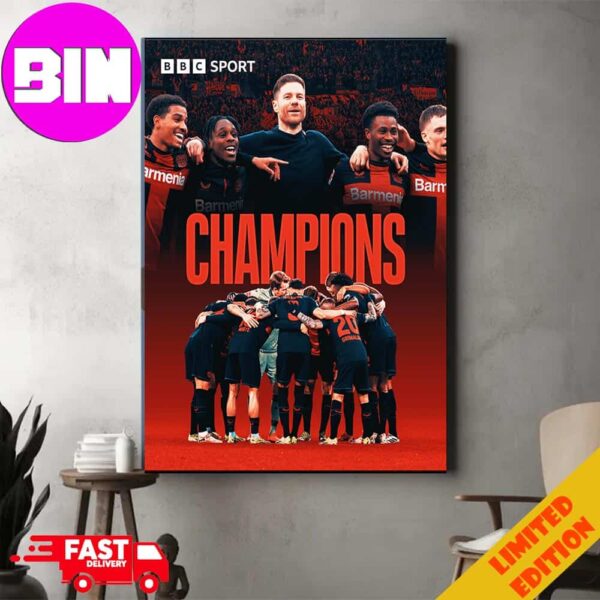 Congrats Bayer Leverkusen Is A Champion Bundesliga 2024 Home Decor Poster Canvas