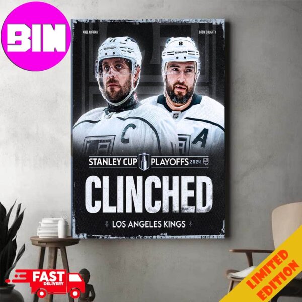 Congratulations Los Angeles Kings Have Clinched NHL Stanley Cup Playoffs 2024 Home Decor Poster Canvas