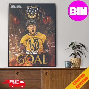 Eichel Goal 2024 Playoffs Uknight The Realm Vegas Golden Knights NHL Home Decor Poster Canvas