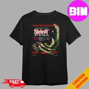 First Ever Headline Show In Mexico City 2024 Slipknot 25th Anniversary Here Comes The Pain Unisex T-Shirt
