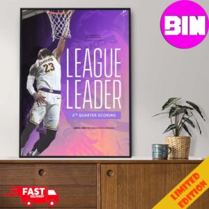 Fourth Quarter King Lebron James Los Angeles Lakers League Leader Poster Canvas