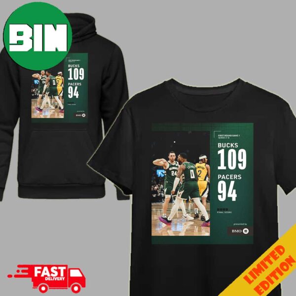 Game Won Milwaukee Bucks Fear The Deer First Round Game 1 109-94 Defeat Pacers NBA T-Shirt Hoodie