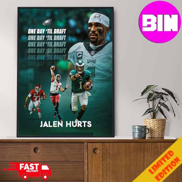 Jalen Hurts Of Philadelphia Eagles NFL One Day Til Draft Home Decor Poster Canvas