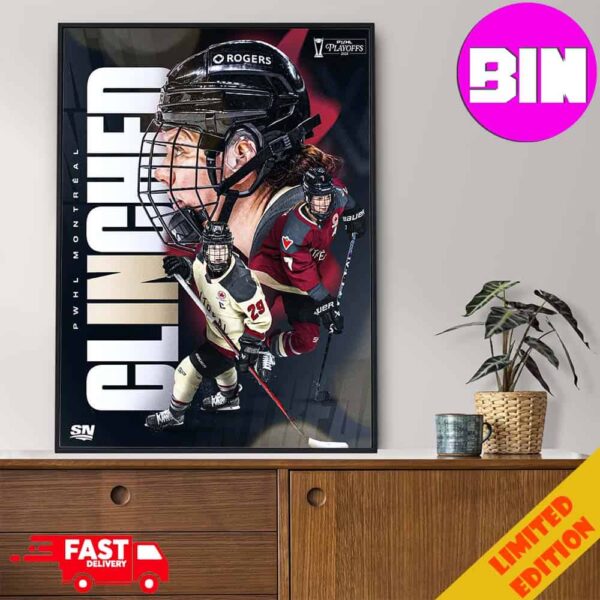 Montreal Clinched PWHL Playoffs 2024 NHL Home Decor Poster Canvas