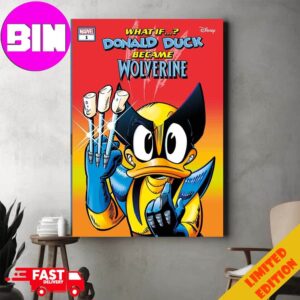 Official A Comic Series What If Donald Duck Became Wolverine Will Debut On July 31 Disney Collabs With Marvel 2024 Home Decor Poster Canvas