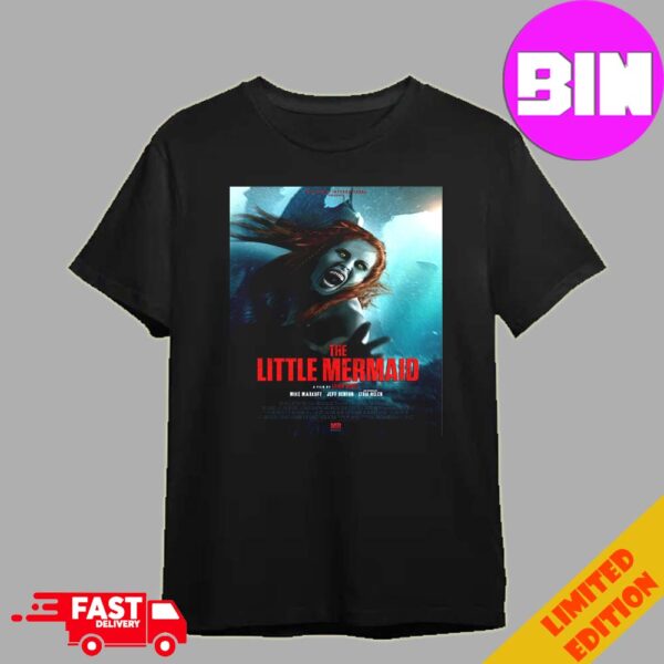 Official First Poster For The Little Mermaid A Film By Leigh Scott And Horror Movie In 2024 Unisex T-Shirt