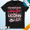 Official I?m Not Just Any Girl I?m A Iowa Hawkeyes Girl T-Shirt