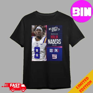 Official NFL Draft Detroit 24 The Pick Is In Malik Nabers Of New York Giants WR LSU Picks 6 Round 1 Unisex T-Shirt