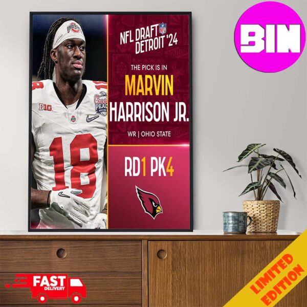 Official NFL Draft Detroit 24 The Pick Is In Marvin Harrison Jr Of Arizona Cardinals WR Ohio State Pick 4 Round 1 Home Decor Poster Canvas