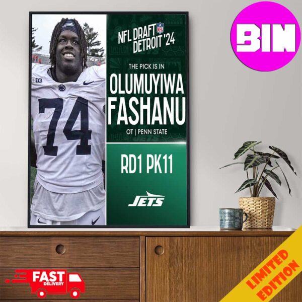 Official NFL Draft Detroit 24 The Pick Is In Olumuyiwa Fashanu Of New York Jets OT Penn State Picks 11 Round 1 Home Decor Poster Canvas