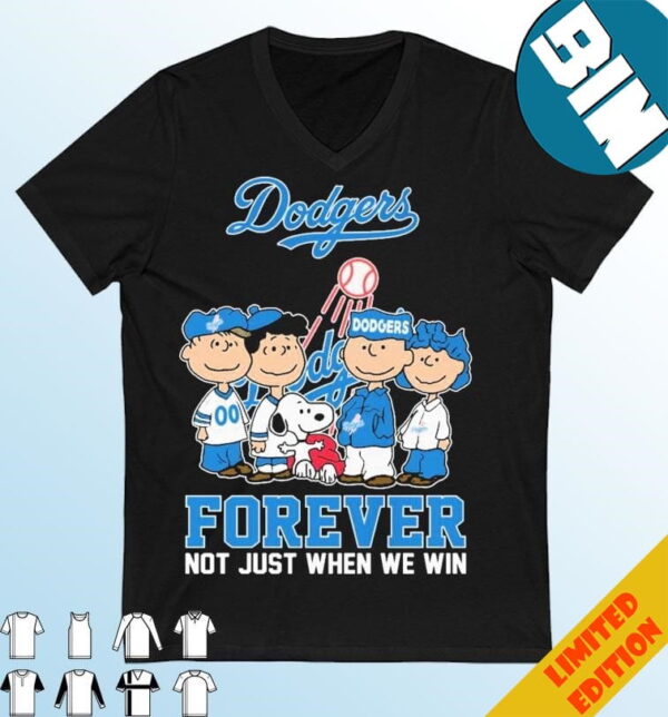 Official The Peanuts Movie Characters Los Angeles Dodgers Forever Not Just When We Win T-Shirt