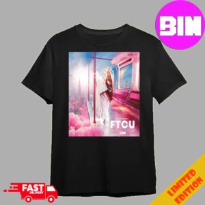 Official The Sleeze Mix FTCU Of Nicki Minaj Releasing On April 19th 2024 Unisex T-Shirt