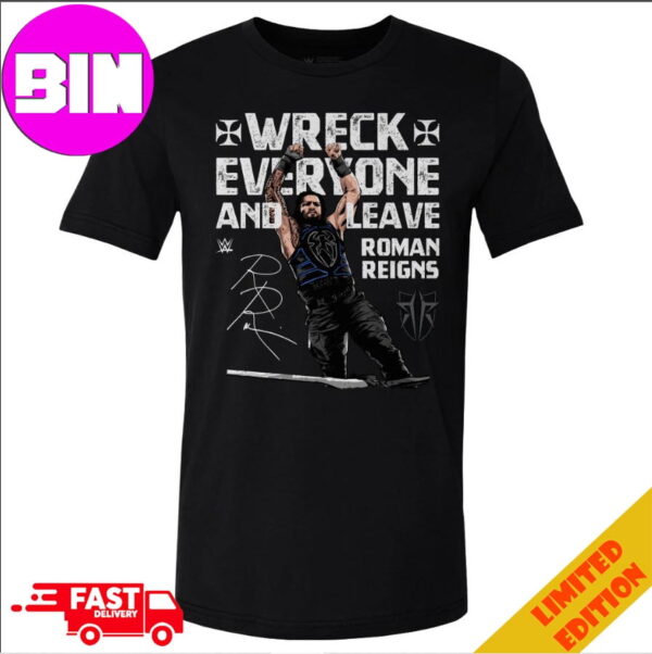 Roman Reigns Wreck Will Return Summerslam WWE 2024 Wreck Every And Leave Unisex T-Shirt