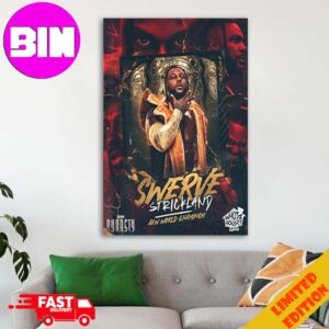 Swerve Strickland Is Your New AEW World Champion AEW Dynasty 2024 Home Decor Poster Canvas