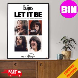 The Beatles 1970 Film Let It Be Will Be Fully Restored For The First Time Available For Streaming May 8 On Disney Plus Home Decor Poster Canvas