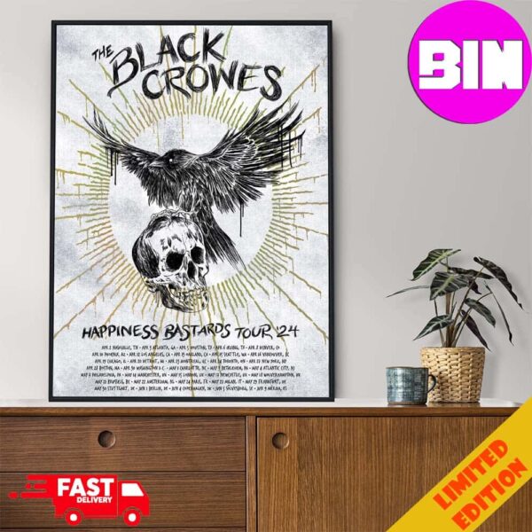 The Black Crowes Happiness Bastards Tour 2024 Schedule Lists Tonight In Seattle Poster Canvas