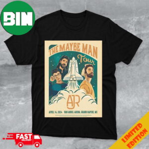 The Maybe Man Tour AJR Brothers April 14 2024 Van Andel Arena Grand Rapids Mi Limited Poster Merchandise T-Shirt Hoodie