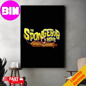 The Spongebob Movie Search For Squarepants Releasing In Theater December 19 2024 Home Decor Poster Canvas