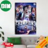 UConn Back To Back Natty Champions Congratulations Men’s Basketball NCAA National Champions 2024 Poster Canvas