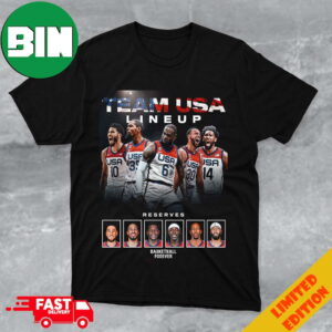 United States National Basketball Team Lineup Olympic Basketball Forever Merchandise T-Shirt Hoodie