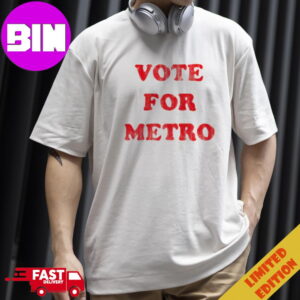 Vote For Metro Tee Travis Scott Unisex T-Shirt