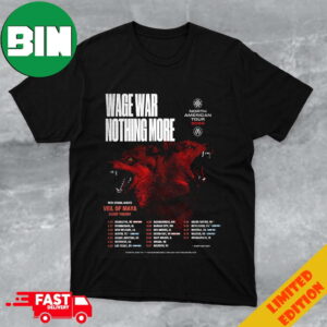 Wage War Nothing More North American Tour 2024 With Special Guests Veil Of Maya Sleep Theory Schedule Lists Merchandise T-Shirt Hoodie