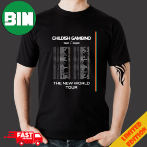 Childish Gambino The New World Tour 2024 And 2025 Schedule List Date With Willow And Ammarae T-Shirt