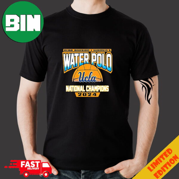 UCLA Bruins 2024 NCAA Division I Women’s Water Polo National Champions T-Shirt