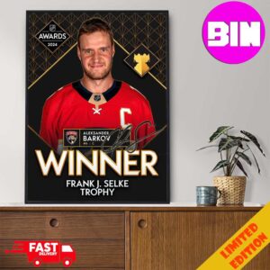 Aleksander Barkov Is The Winner Of The Frank J. Selke Trophy NHL Awards 2024 Home Decor Poster Canvas