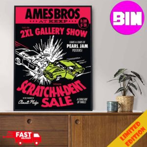 Ames Bros 2XL Gallery Show 2024 at KEXP Load And Loads Of Pearl Jam Poster Scratch-N-Dent Sale Home Decor Poster Canvas