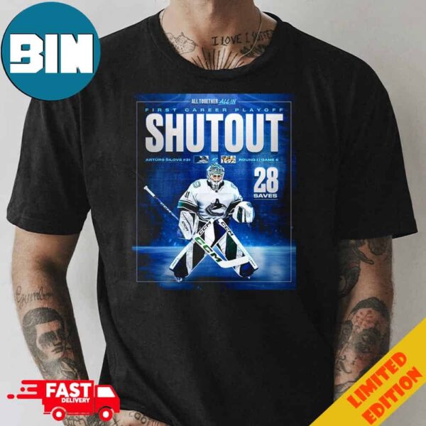 Arturs Silovs 31 Vancouver Canucks At Nashville Predators Round 1 Game 6 NHL 28 Saves First Career Playoff Shutout Unisex T-Shirt