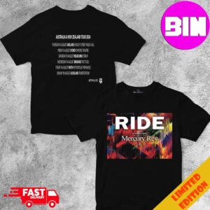 Autralia And New Zealand Tour 2024 Of Ride With Metcury Rev Schedule List Date Two Sides Unisex Shirt