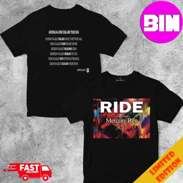 Autralia And New Zealand Tour 2024 Of Ride With Metcury Rev Schedule List Date Two Sides Unisex Shirt