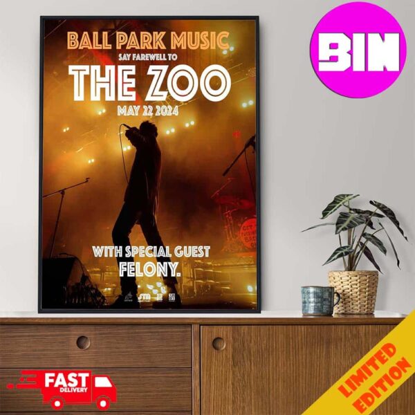 Ball Park Music Say Farewell To The Zoo Show On May 22nd 2024With Felony Home Decor Poster Canvas