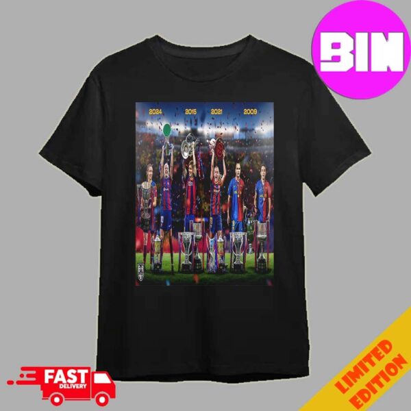 Barcelona Have Four Trble Teams Barca Women?s Clean Sweep Of Trophies Movem El Mon Campioni D’Europa Europe Champions 2024 Essentials T-Shirt