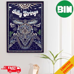 Billy Strings On May 17th 18th 2024 Fiddler’s Green Amphitheatre Greenwood Village CO Poster Canvas