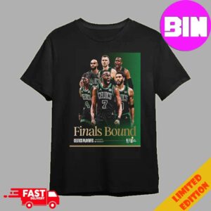 Boston Celtics Playoffs Finals Bound NBA Finals Four Wins From Glory Unisex Essentials T-Shirt