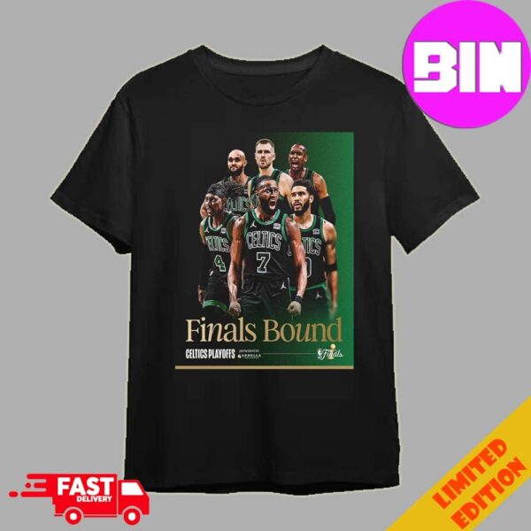 Boston Celtics Playoffs Finals Bound NBA Finals Four Wins From Glory Unisex Essentials T-Shirt