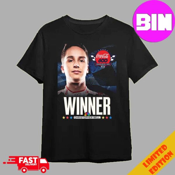 Christopher Bell Winner NASCAR Coke600 Charlotte USA 2024 Essentials T-Shirt