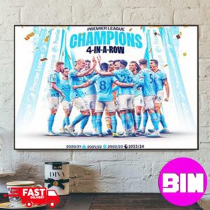 Congrats Manchester City Champions Premier League 2023-2024 Man City Champions 4 In A Row Home Decor Poster Canvas