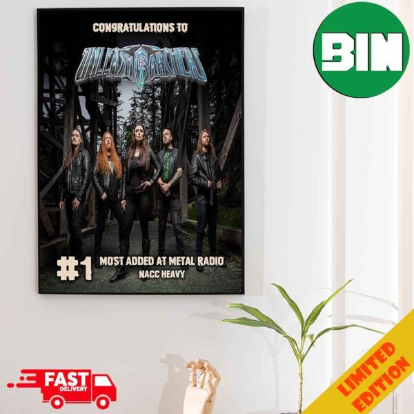 Congrats Unleash The Archers Achieve Top 1 Most Added At Metal Radio NACC Heavy Poster Canvas