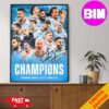 Official Pep Guardiola With Manchester City Champions Premier League 2023-2024 Man City Champions 4 In A Row Home Decor Poster Canvas