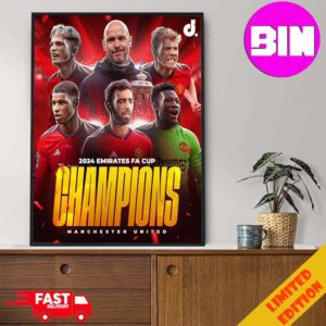 Congratulations Official Man UTD Champions FA Cup 2024 Home Decor Poster Canvas