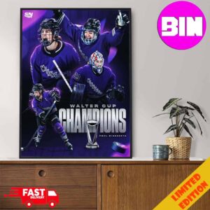 Congratulations PWHK Minnesota PWHL Official Champions Walter Cup 2024 Home Decor Poster Canvas