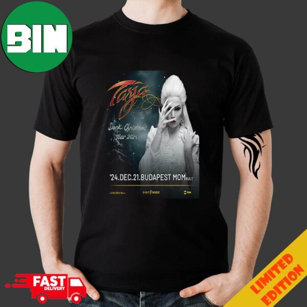 Dark Christmas Tour 2024 Tarja Turunen Concerts In Hungary And Romania T-Shirt