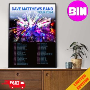 Dave Matthews Band Tour 2024 Schedule List Date Starts On May 22nd In Tampa FL Home Decor Poster Canvas