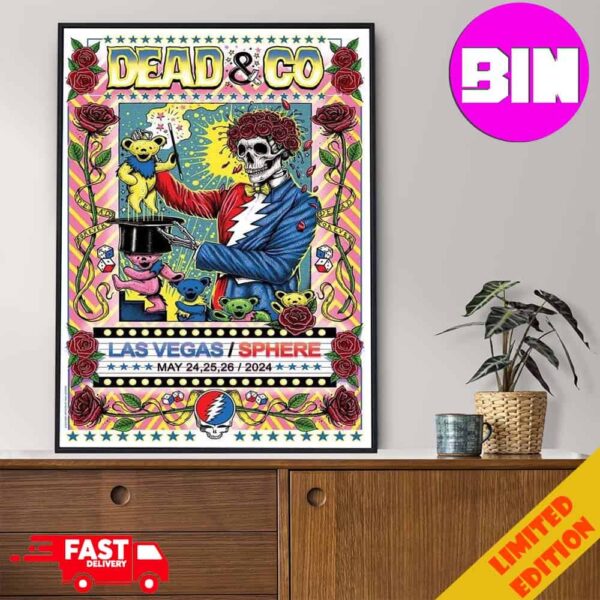 Dead And Co Show 2024 At Sphere Las Vegas On May 24 25 26 Home Decor Poster Canvas